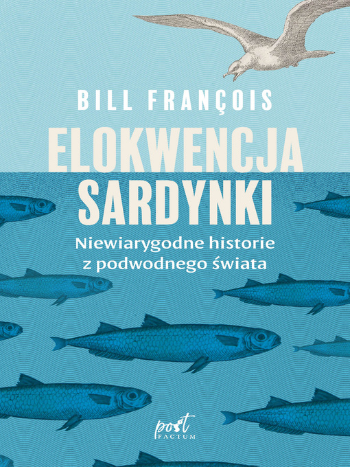 Title details for Elokwencja sardynki by Bill François - Available